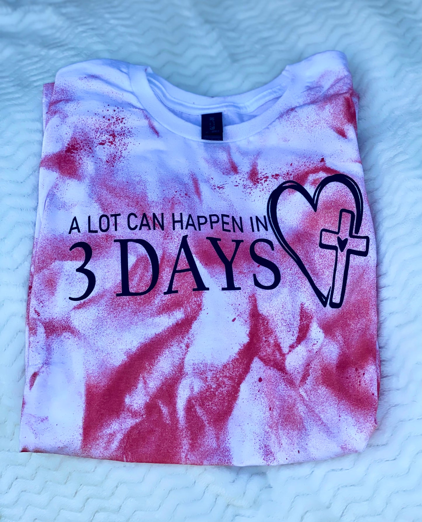 "A Lot Can Happen in 3 Days" Resurrection T-Shirt – Christian Easter Faith Tee