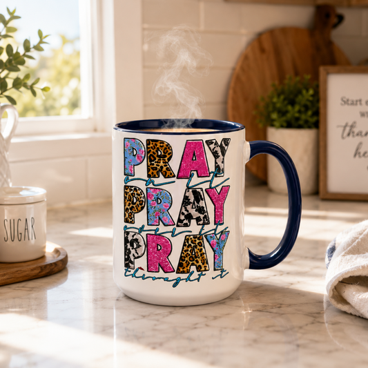 Pray On It Pray Over It Pray Through It 15 oz Christian Coffee Mug | Inspirational Faith Gift for Women